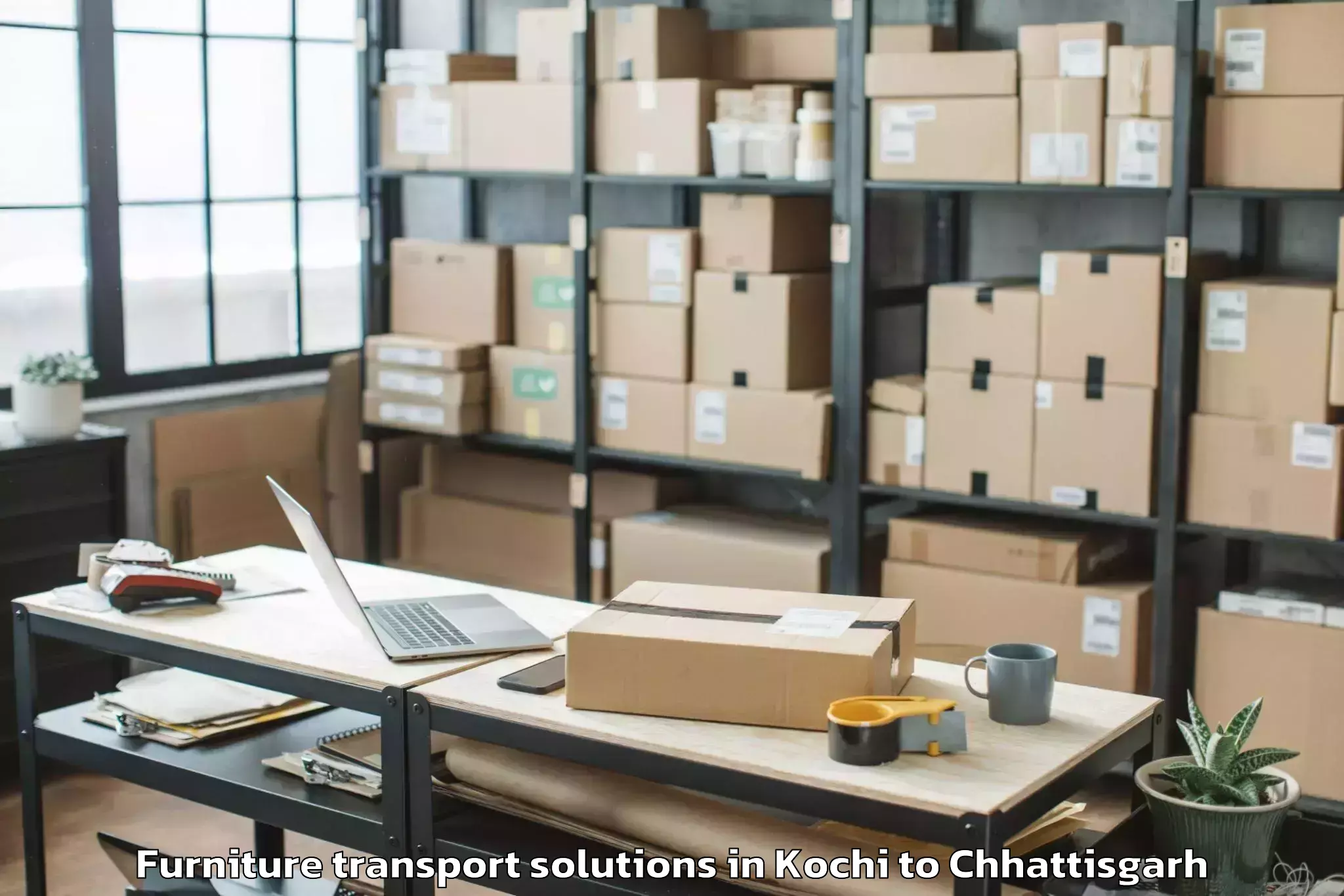 Reliable Kochi to Chhattisgarh Furniture Transport Solutions